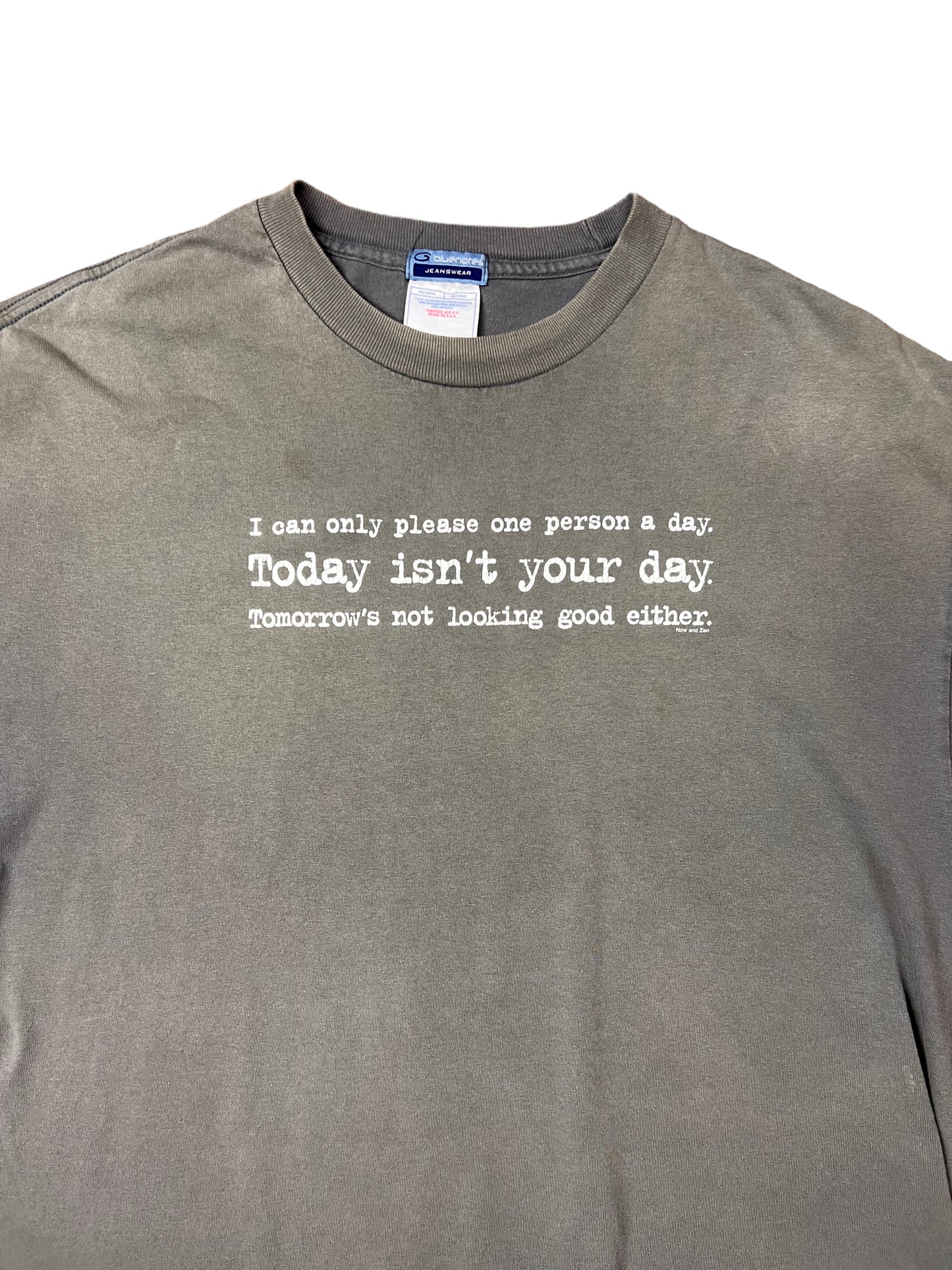 Faded “today isn’t your day” T-shirt - XL