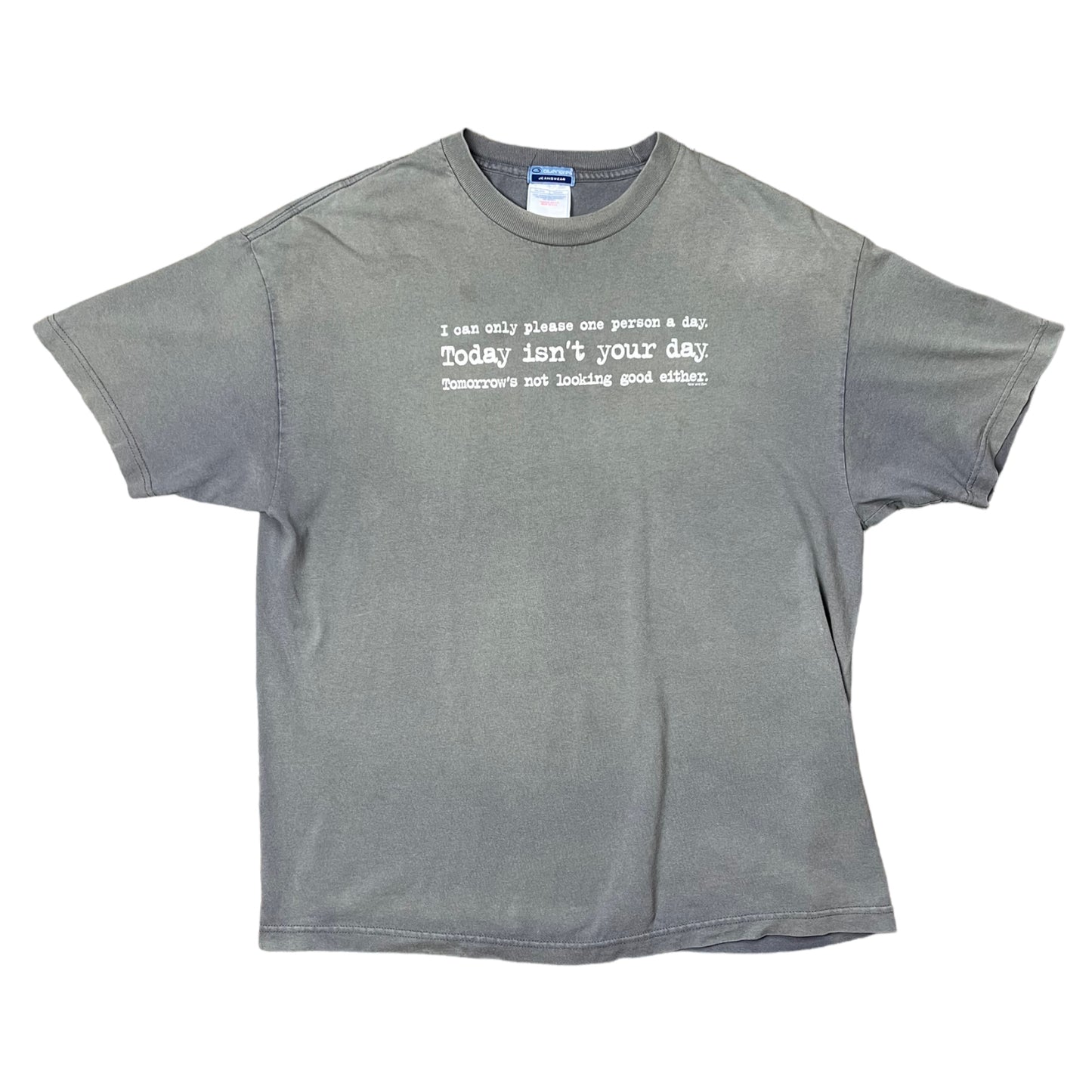 Faded “today isn’t your day” T-shirt - XL