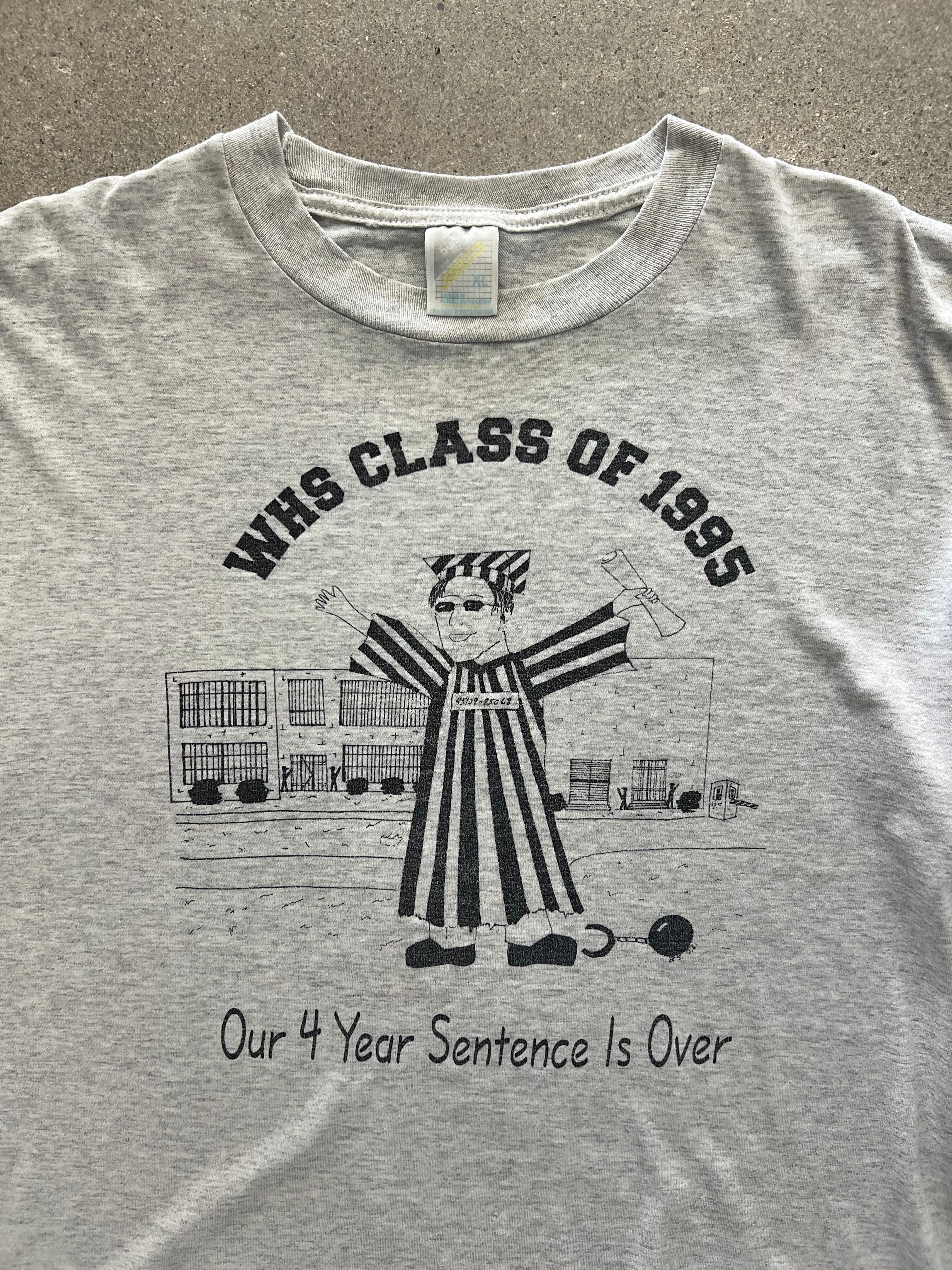 1995 4 Year Sentence Graduation T-Shirt - XL