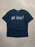Got Jesus? T-Shirt - XL