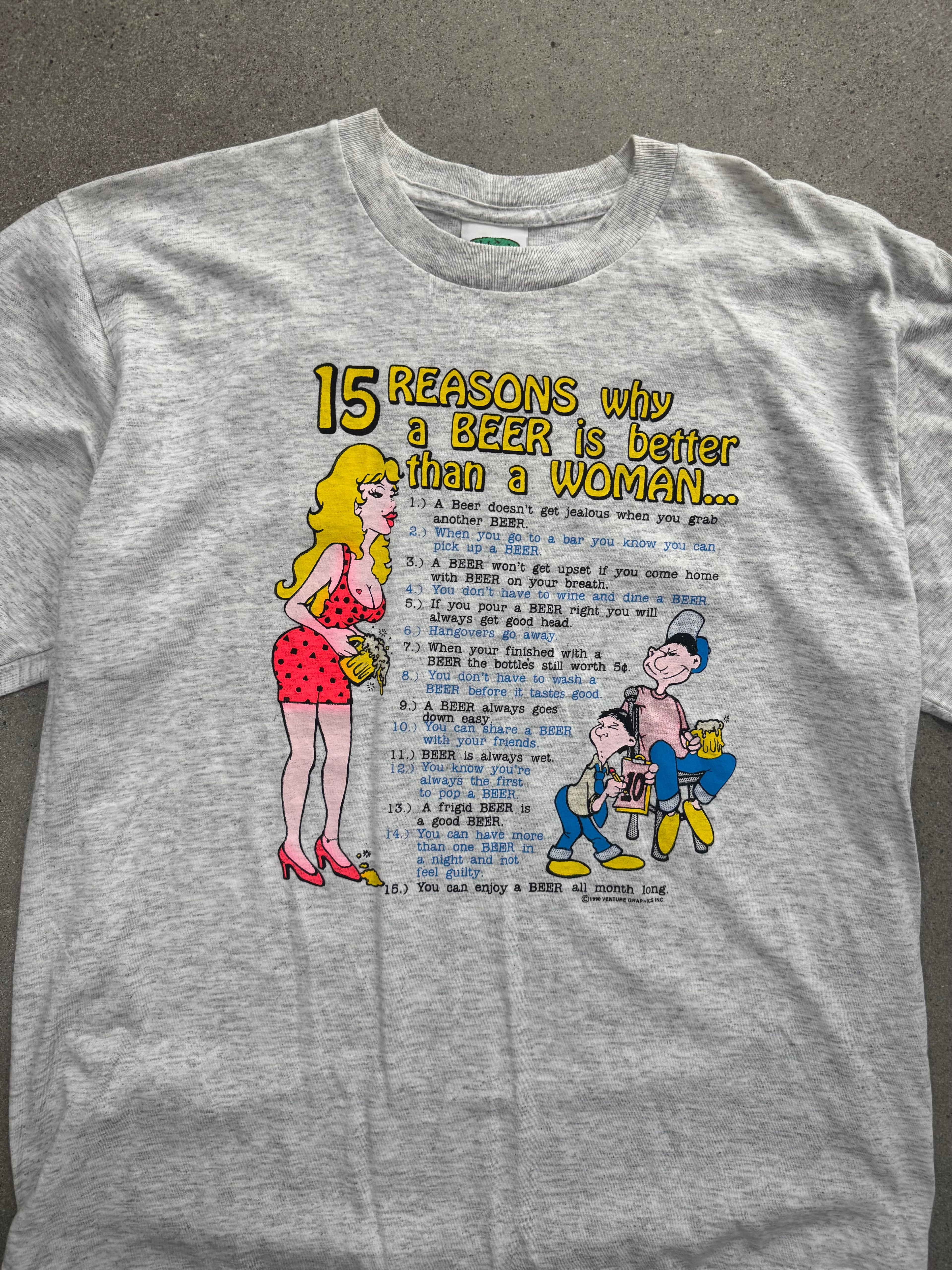 1990 15 Reasons Why Beer Is Better Parody T-Shirt - L