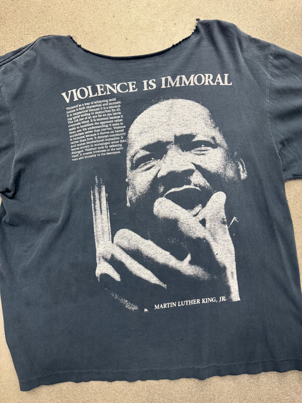Faded Martin Luther King Violence Is Immoral T-Shirt - XL
