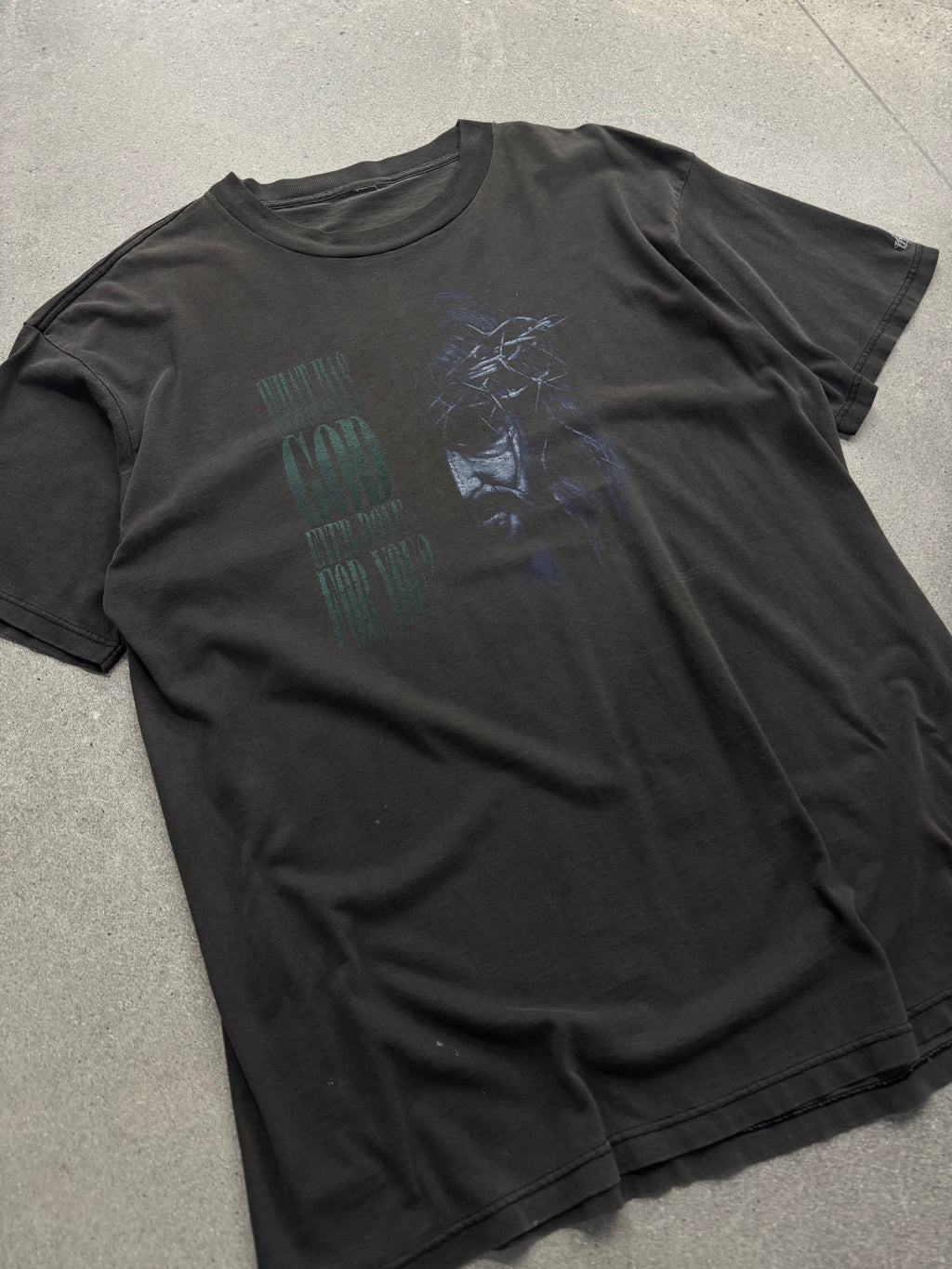 Faded 1993 What Has God Ever Done For You T-Shirt - XL