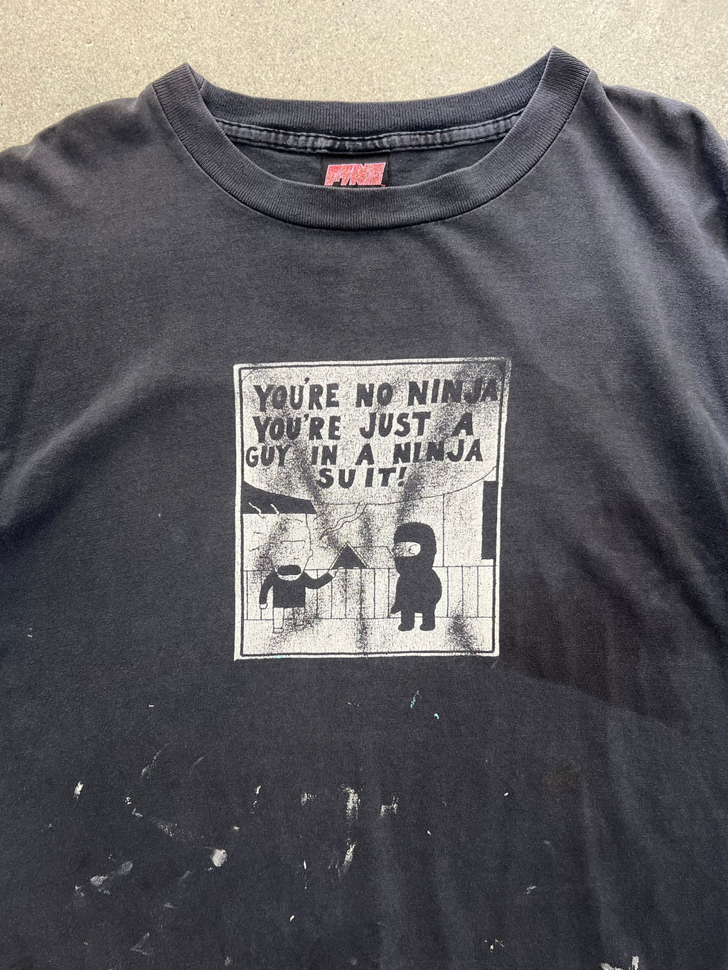 Faded You’re No Ninja Parody T-Shirt - XXL